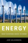 Energy: What Everyone Needs to Know - José Goldemberg