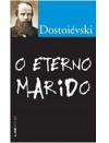 O eterno marido - Fyodor Dostoyevsky