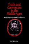 Truth and Convention in the Middle Ages - Ruth Morse