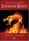 Ejderhanın Hiddeti (Ejdergemileri #3) - Margaret Weis, Tracy Hickman