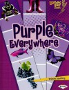 Purple Everywhere - Kristin Sterling