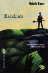 Blacklands - Belinda Bauer, Fabio Zucchella