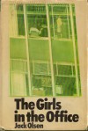 The Girls in the Office - Jack Olsen