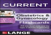 Lange Current Obstetrics and Gynecology Flashcards - Ashley Roman