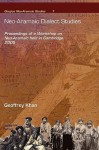 Neo-Aramaic Dialect Studies: Proceedings of a Workshop on Neo-Aramaic Held in Cambridge 2005 - Geoffrey Khan, Eleanor Coghill, Roberta Borghero