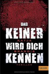 Und keiner wird dich kennen: Thriller (Gulliver) - Katja Brandis