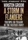 A Storm in Flanders - Winston Groom