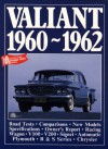 Valiant 1960-1962 (Brooklands Road Test Books Series) - R.M. Clarke