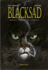 Blacksad: Irgendwo zwischen den Schatten - Juan Díaz Canales, Juanjo Guarnido