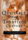 Quotable Women of the Twentieth Century - Tracy Quinn, Hearst Magazines For Women