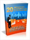 20 Productivity Boosting Methods For The Positive Mind - Lou Diamond