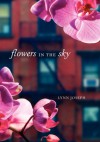 Flowers in the Sky - Lynn Joseph