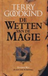 Zuilen der schepping (De Wetten van de Magie, #7) - Terry Goodkind, J. Ruitenberg