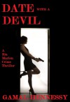 Date with a Devil - Gamal Hennessy