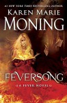 Feversong (Fever Series) - Karen Marie Moning, Jim Frangione, Amanda Leigh Cobb