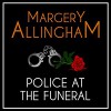 Police at the Funeral - Margery Allingham, David     Thorpe