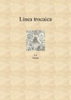 Línea trocaica - José Antonio Fortea