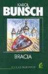 Bracia - William Goldman, Eliza Orzeszkowa