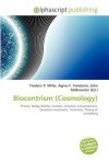 Biocentrism (Cosmology) - Agnes F. Vandome, John McBrewster, Sam B Miller II