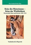 Krise Des Historismus - Krise Der Wirklichkeit: Wissenschaft, Kunst Und Literatur 1880-1932 - Otto Gerhard Oexle