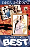 Father Knows Best - Lynda Sandoval