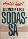 Jokivarsien kansa sodassa - Antti Tuuri