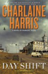 Day Shift - Charlaine Harris