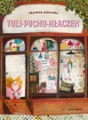 Tuli-pucho-kłaczek - Beatrice Alemagna, Paweł Łapiński