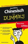 Sprachführer Chinesisch für Dummies Das Pocketbuch (German Edition) - Wendy Abraham, Katrin Buchta