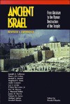 Ancient Israel: From Abraham to the Roman Destruction of the Temple - Hershel Shanks