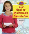 Ace Your Oral or Multimedia Presentation - Lisa Bullard