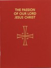 Passion of Our Lord - Catholic Book Publishing Corp.