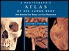 A Photographic Atlas of the Human Body: With Selected Cat, Sheep, and Cow Dissections - Gerard J. Tortora