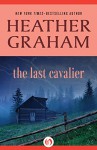 The Last Cavalier - Heather Graham