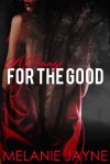 A Change for the Good - Melanie Jayne