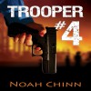 Trooper #4 - Noah Chinn, Barbara Benjamin-Creel