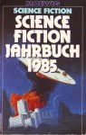 Science Fiction Jahrbuch 1987 - Hans Joachim Alpers