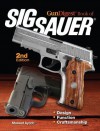 The Gun Digest Book of Sig-Sauer - Massad Ayoob