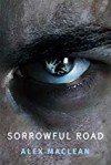 Sorrowful Road - Alex Maclean