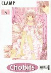 Chobits, t.6 - Nanase Ohkawa, Mokona Apapa, Tsubaki Nekoi, Satsuki Igarashi