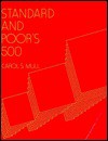 Standard and Poor's 500 - Carol Mull