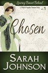 Chosen (Leaving Bennet Behind Book 1) - Sarah Johnson