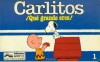 Carlitos, #1: Qué grande eres - Charles M. Schulz