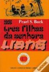 As Três Filhas da Senhora Liang - Pearl S. Buck