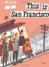 This is San Francisco - Miroslav Sasek