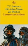 Die Sieben Säulen Der Weisheit - T.E. Lawrence, Dagobert von Mikusch