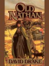 Old Nathan - David Drake