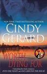 Worth Dying For: 2 Books in 1! - Cindy Gerard