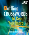 Baffling Crosswords to Keep You Sharp - Charles Preston