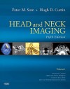 Head and Neck Imaging - 2 Volume Set: Expert Consult- Online and Print - Peter M. Som